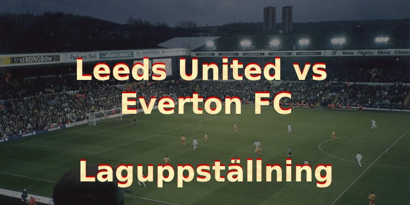 leeds vs everton